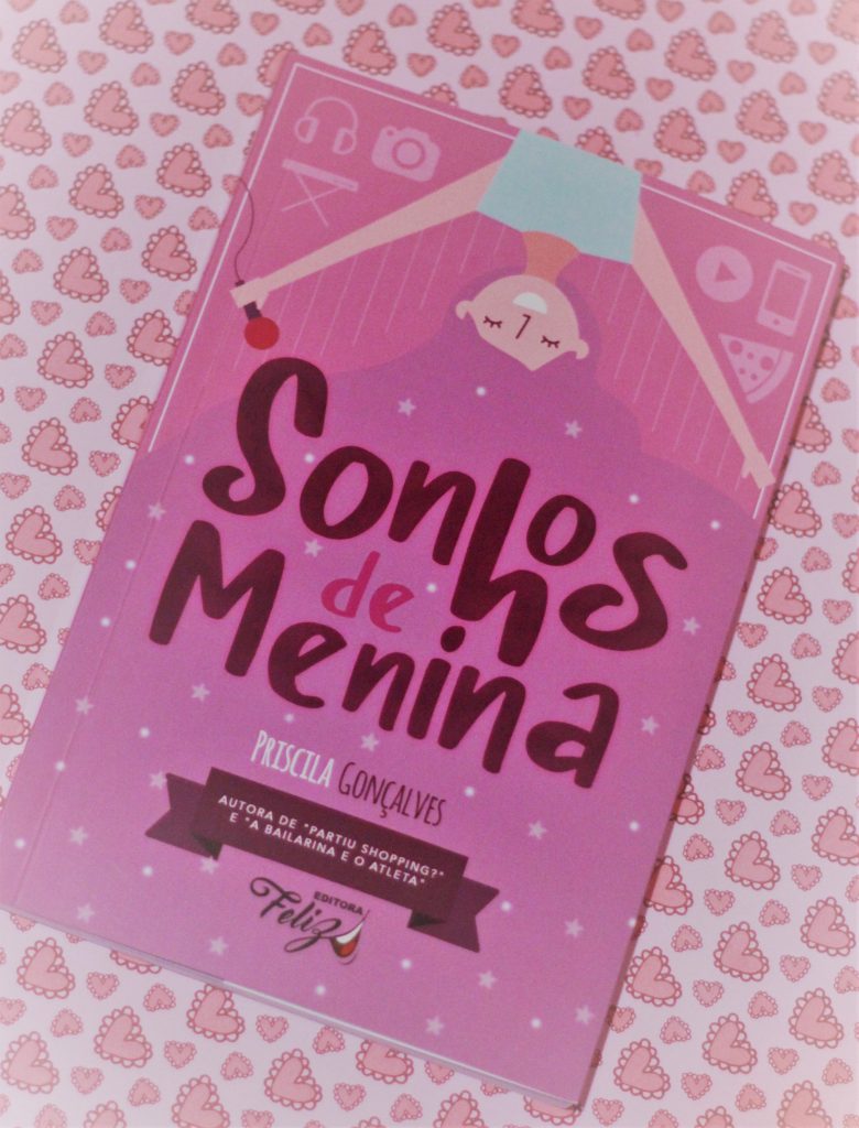 sonhos de menina priscila gonçalves