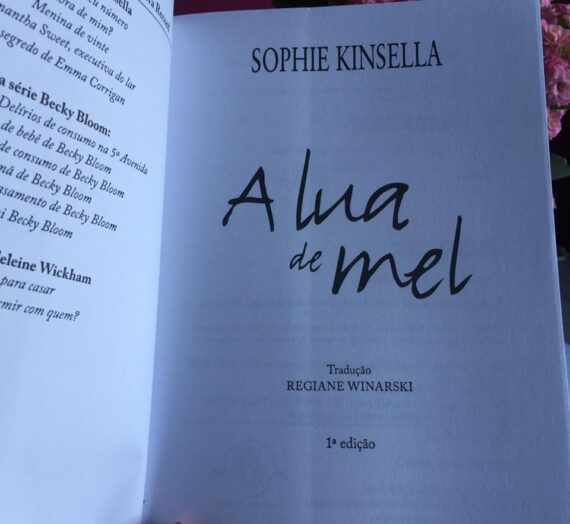 A Lua de Mel – Sophie Kinsella