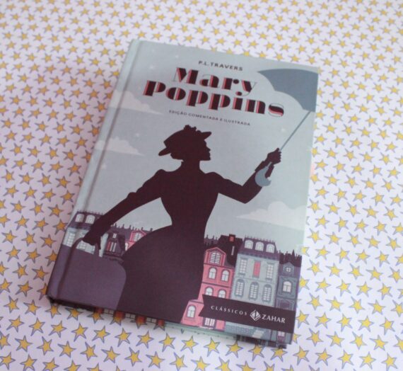 Mary Poppins – P.L. Travers (Editora Zahar)